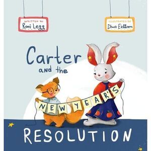 Carter and the New Year's Resolution -- Legg